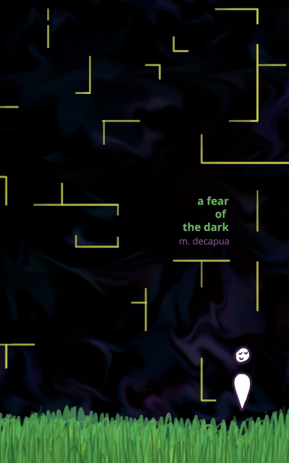 a fear of the dark
