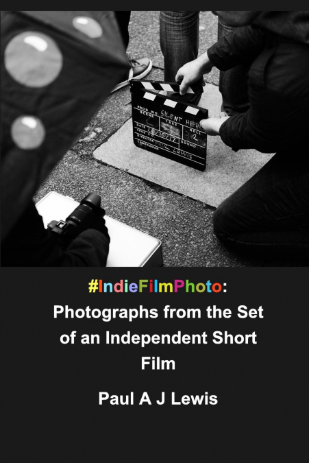 #IndieFilmPhoto