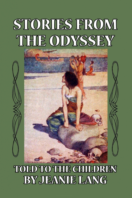 Stories from the Odyssey Told to the Children