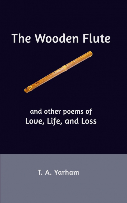 The Wooden Flute