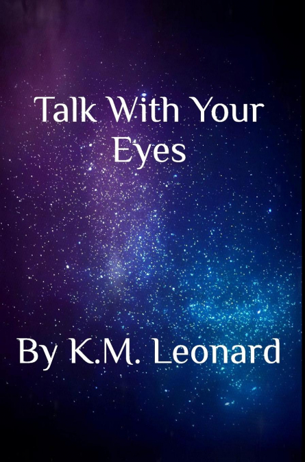 Talk With Your Eyes