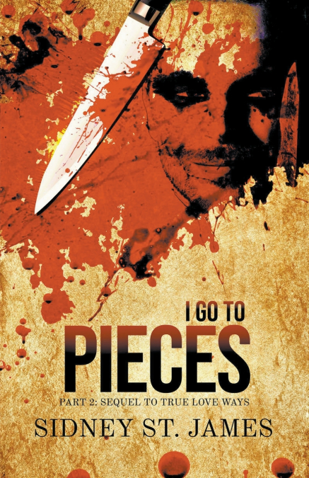I Go to Pieces - Part 2