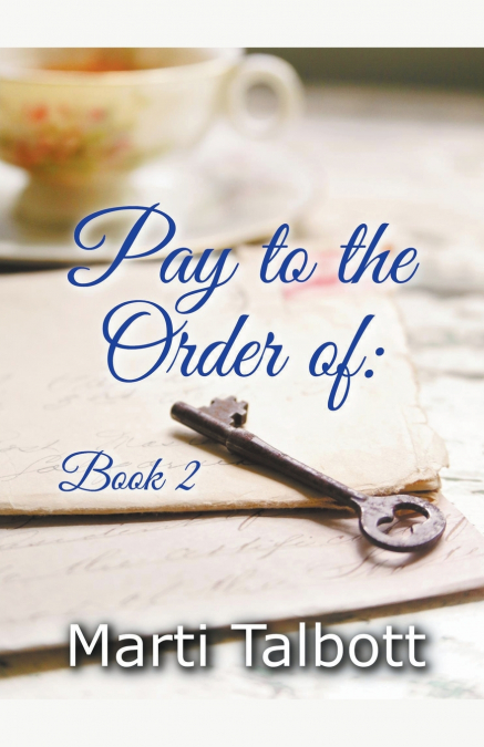 Pay to the Order of