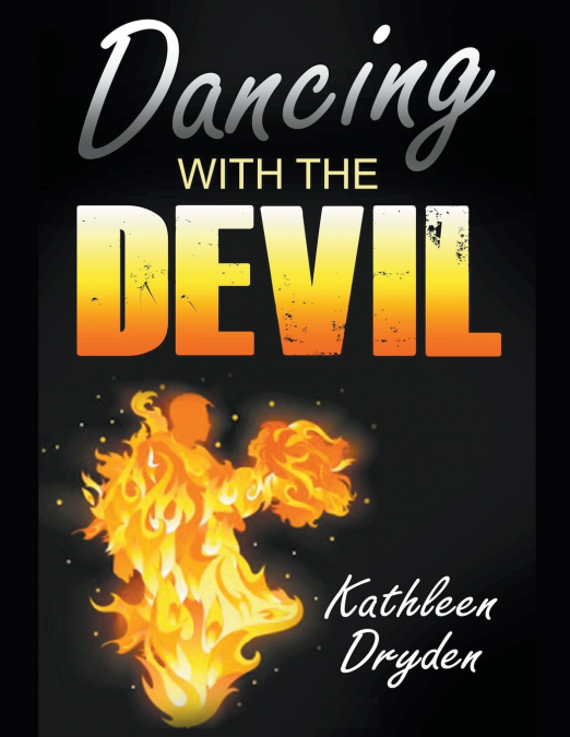 Dancing With The Devil