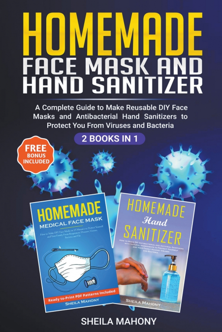 Homemade Face Mask and Hand Sanitizer