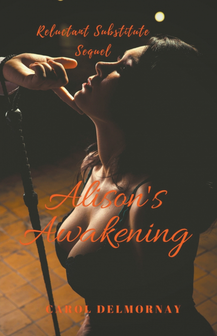 Alison’s Awakening