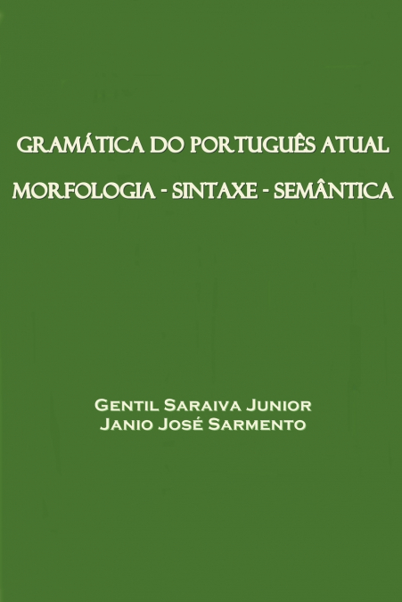 Gramática do Português Atual