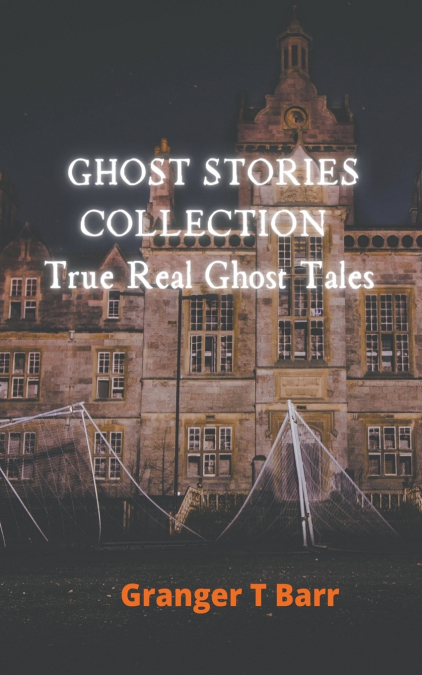 Ghost Stories Collection