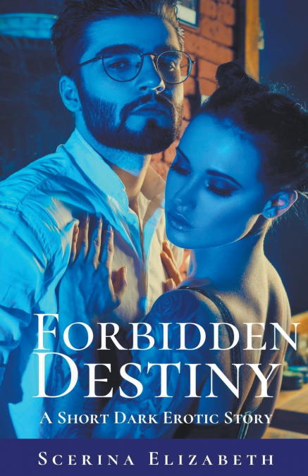 Forbidden Destiny