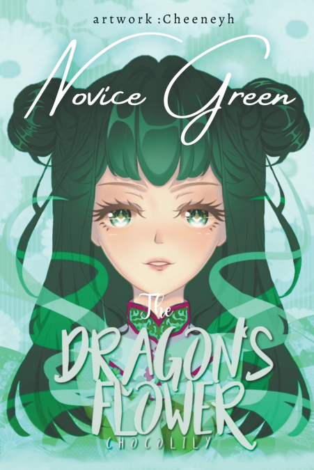 The Dragon’s Flower