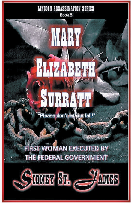 Mary Elizabeth Surratt - 'Please Don’t Let Me Fall!'