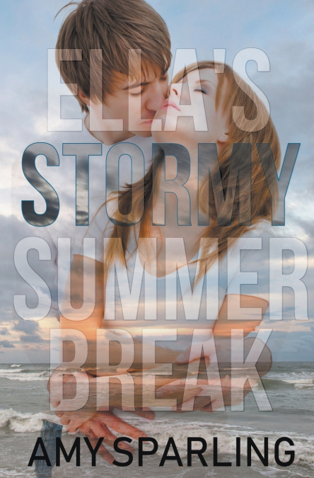 Ella’s Stormy Summer Break