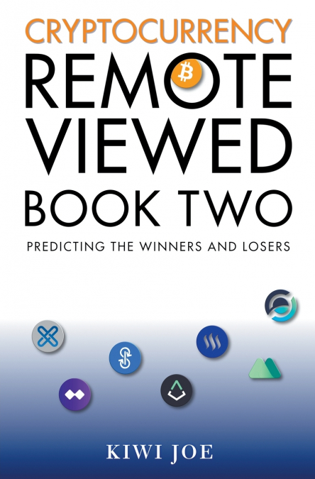 Cryptocurrency Remote Viewed Book Two