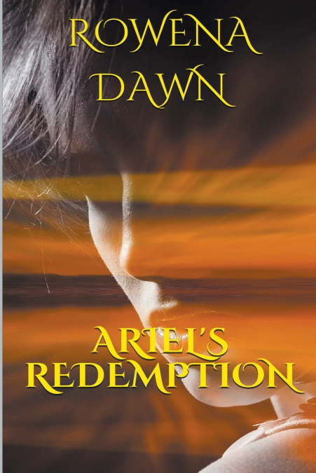 Ariel’s Redemption