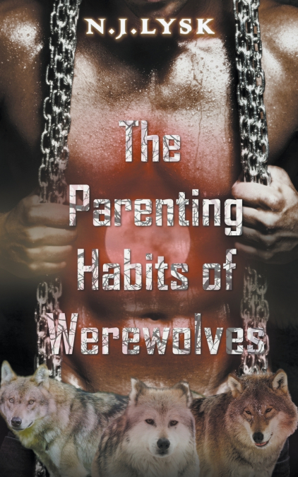 The Parenting Habits of Werewolves