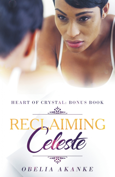 Reclaiming Celeste