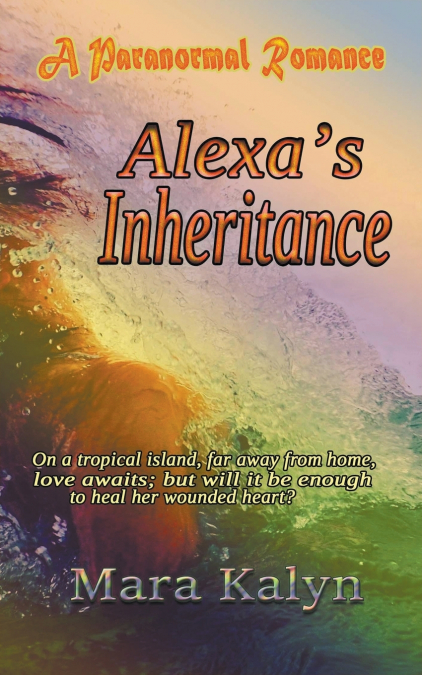 Alexa’s Inheritance