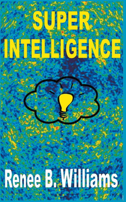 Super Intelligence
