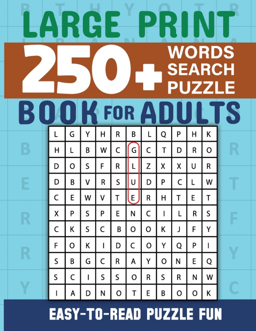 Word Search Book 250  Word Puzzles with Solutions for Adults