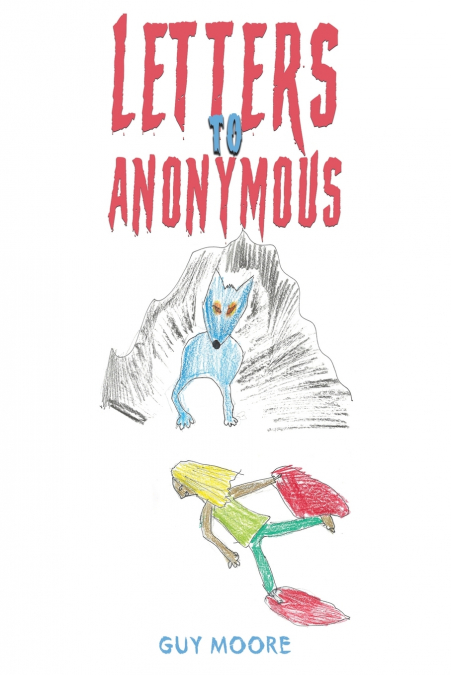 Letters to Anonymous