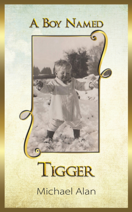 A Boy Named Tigger