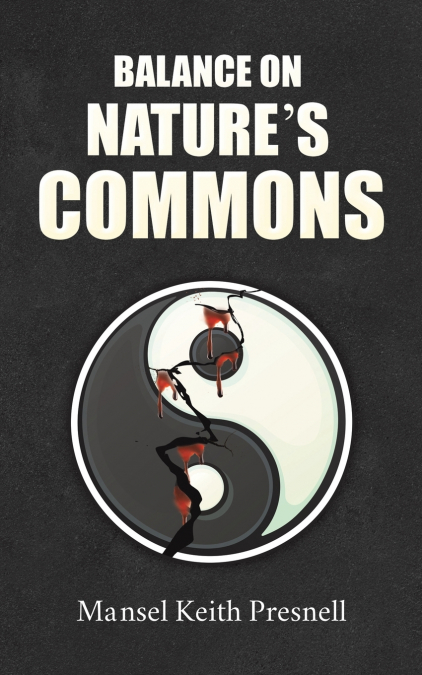 Balance on Nature’s Commons