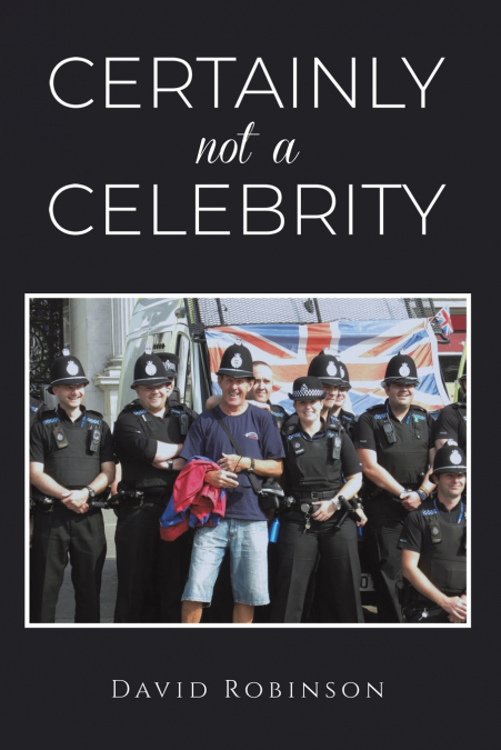 Certainly Not a Celebrity