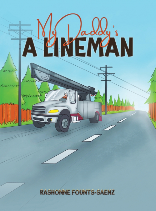 My Daddy’s a Lineman