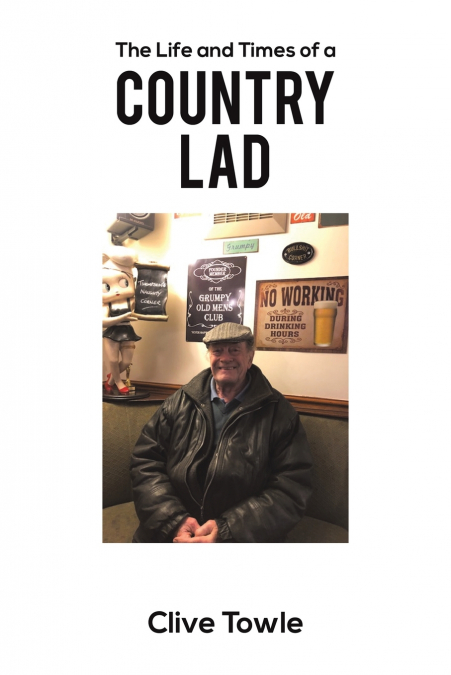 The Life and Times of a Country Lad