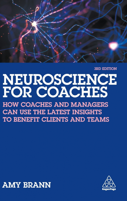 Neuroscience for Coaches
