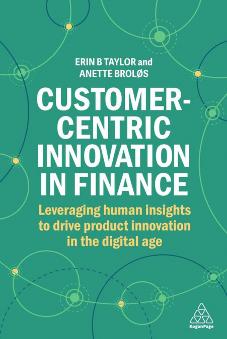 Customer-Centric Innovation in Finance
