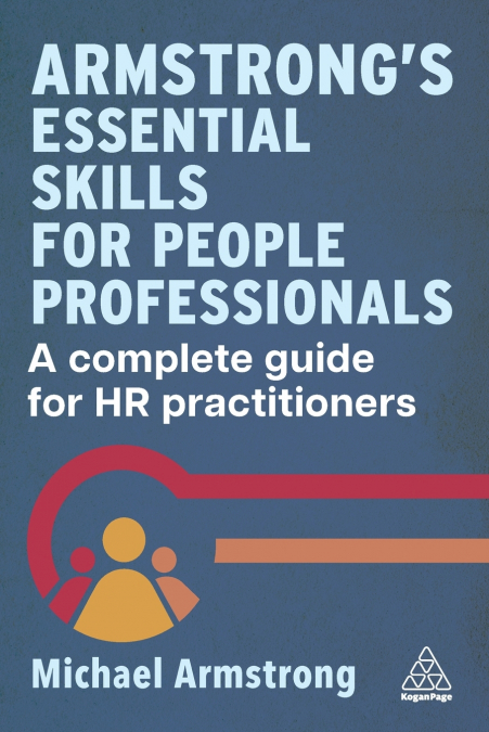 Armstrong’s Essential Skills for People Professionals