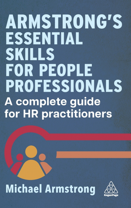 Armstrong’s Essential Skills for People Professionals