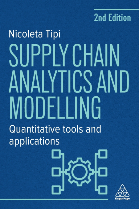 Supply Chain Analytics and Modelling