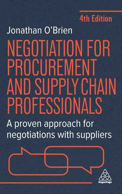 Negotiation for Procurement and Supply Chain Professionals