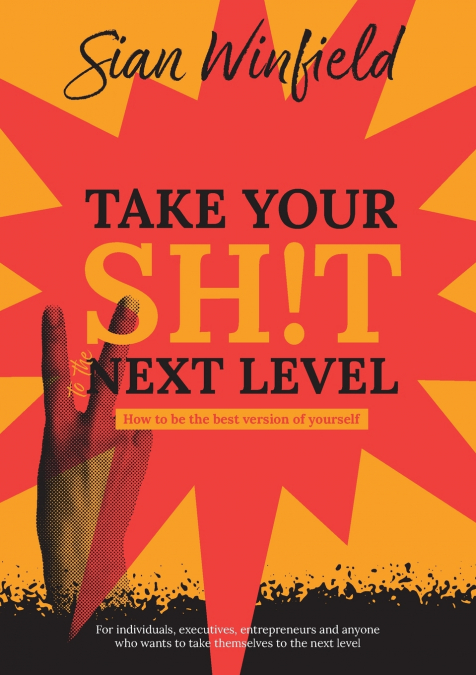 Take Your Shit to the Next Level