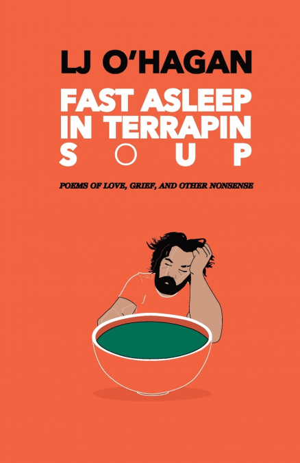 Fast Asleep In Terrapin Soup