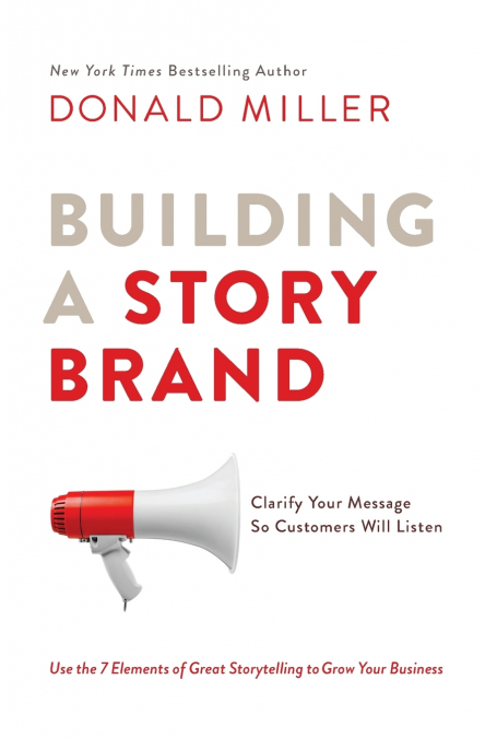 Building a StoryBrand