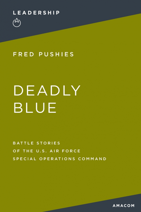 Deadly Blue