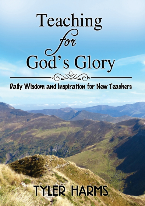 Teaching for God’s Glory