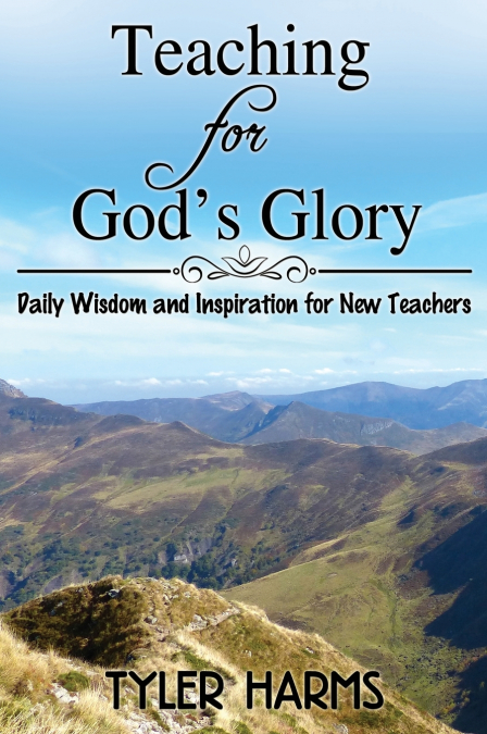 Teaching for God’s Glory