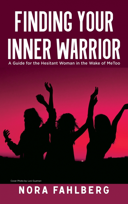 Finding Your Inner Warrior