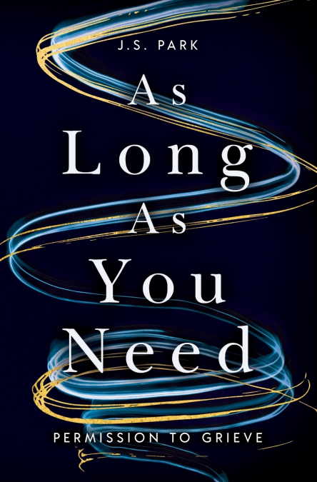 As Long as You Need