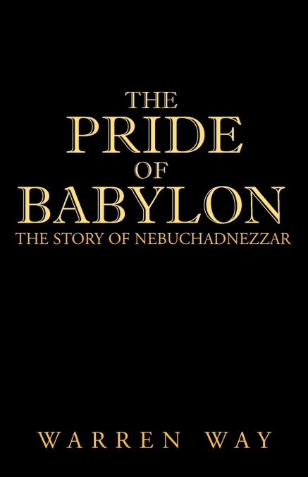 The Pride of Babylon