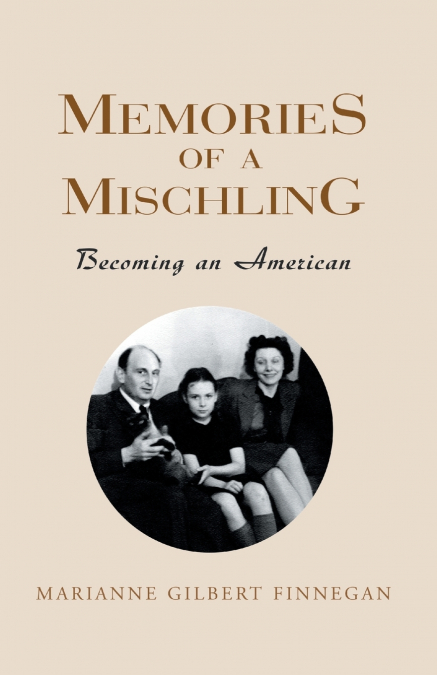 Memories of a Mischling