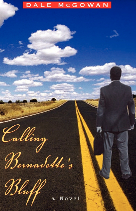 Calling Bernadette’s Bluff