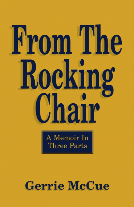 From the Rocking Chair