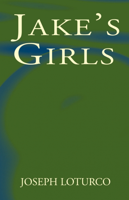 Jake’s Girls