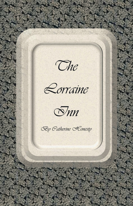 The Lorraine Inn