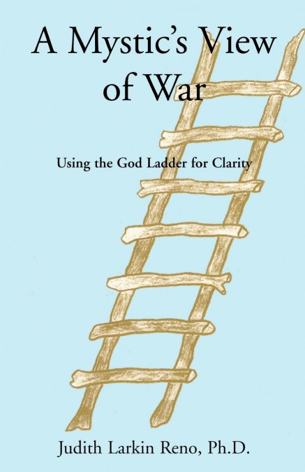 A Mystic’s View of War